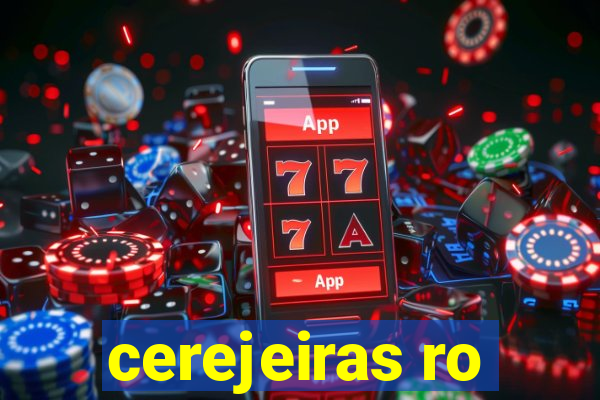 cerejeiras ro